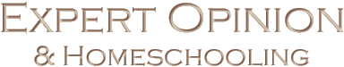 Expert Opinion and Homeschooling
