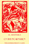 On the Incarnation by St. Anthanasius