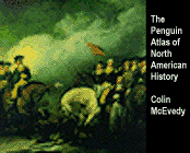 Click to order the Penguin Atlas of North American History