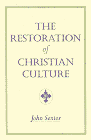 The Restoration of Christian Culture