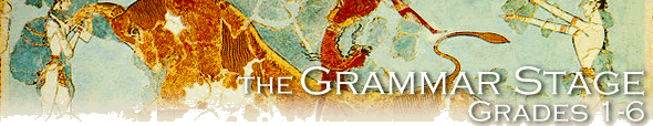 The Grammar Stage: Grades 1-6